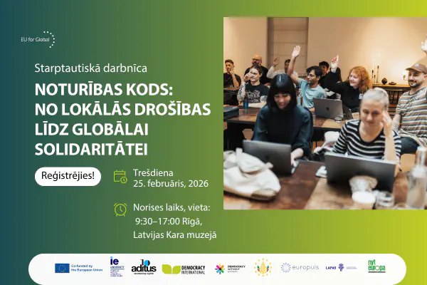 Aicinām piedalīties starptautiskā darbnīcā par noturību