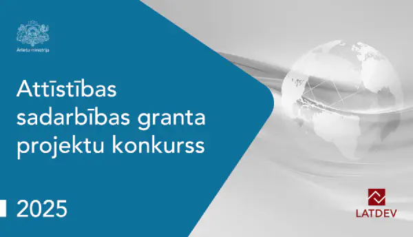 Ārlietu ministrija izsludina 2025. gada granta projektu konkursu Ārlietu ministrija izsludina 2025. gada granta projektu konkursu
